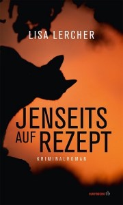 Lercher_jenseits auf Rezept RZ_EZ.indd